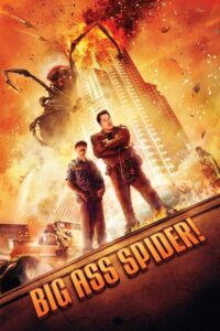 Big Ass Spider โคตรแมงมุม ขยุ้มแอลเอ พากย์ไทย