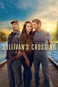 Sullivans Crossing Season 2 ซัลลิแวนส์ ครอสซิง ปี 2 ซับไทย