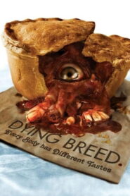 Dying Breed พันธุ์นรกขย้ำโลก พากย์ไทย