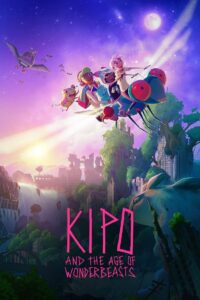 Kipo and the Age of Wonderbeasts คิโปกับยุคของวันเดอร์บีทส์ พากย์ไทย/ซับไทย