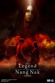 The Legend of Nang Nak นางนาคพระโขนง พากย์ไทย