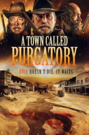 A Town Called Purgatory ซับไทย