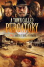A Town Called Purgatory ซับไทย