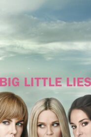 Big Little Lies บิ๊ก ลิตเติ้ล ลายส์ พากย์ไทย/ซับไทย