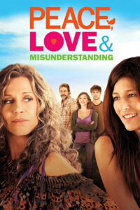 Peace Love & Misunderstanding อุ่นไอรักวันหวนคืน พากย์ไทย