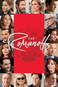 The Romanoffs เดอะ โรมานอฟ