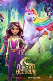Unicorn Academy Season 1 โรงเรียนยูนิคอร์น ปี 1 พากย์ไทย/ซับไทย