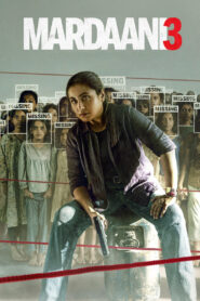 Mardaani 3 หญิงเหล็กล่าทมิฬ 3 พากย์ไทย/ซับไทย
