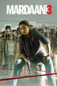 Mardaani 3 หญิงเหล็กล่าทมิฬ 3 พากย์ไทย/ซับไทย