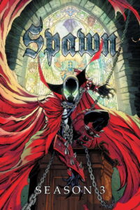 Todd McFarlanes Spawn Season 3 ท็อดด์ แม็คฟาร์เลน สปอว์น ปี 3 ซับไทย