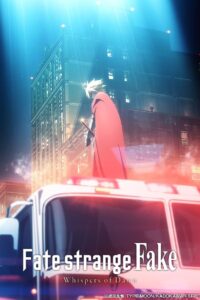 Fate/strange Fake Whispers of Dawn มหาสงครามจอกศักดิ์สิทธิ์ ซับไทย