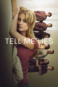 Tell Me Lies Season 3 ซับไทย