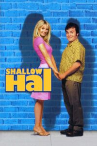 Shallow Hal รักแท้ ไม่อ้วนเอาเท่าไร พากย์ไทย