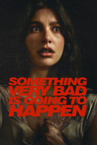Something Very Bad Is Going to Happen Season 1 อย่าหวังว่าเรื่องนี้จะจบสวย ปี 1 พากย์ไทย/ซับไทย