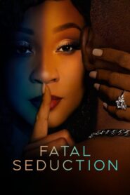 Fatal Seduction ปรารถนาอันตราย พากย์ไทย/ซับไทย