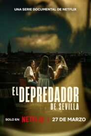 The Predator of Seville นักล่าแห่งเซบิยา พากย์ไทย/ซับไทย
