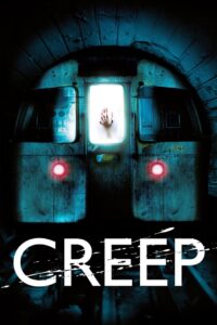 Creep อสูรใต้ดิน คนกินมนุษย์ พากย์ไทย