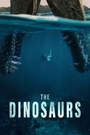 The Dinosaurs ไดโนเสาร์: กำเนิดและดับสูญ พากย์ไทย/ซับไทย