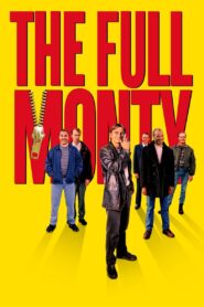 The Full Monty เดอะ ฟูล มอนตี้ ผู้ชายจ้ำเบ๊อะ พากย์ไทย