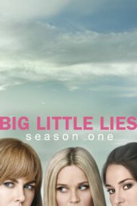 Big Little Lies Season 1 บิ๊ก ลิตเติ้ล ลายส์ ปี 1 พากย์ไทย/ซับไทย