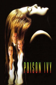 Poison Ivy พอยซั่น ไอวี่ อิ่มอันตรายไปทั้งตัว พากย์ไทย