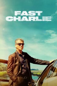 Fast Charlie ซับไทย