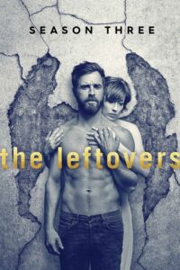 The Leftovers Season 3 เมืองคนหาย ปี 3 พากย์ไทย/ซับไทย