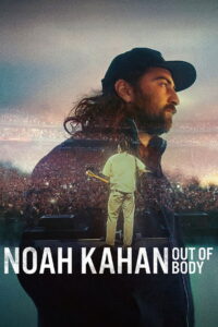 Noah Kahan Out of Body โนอาห์ คาห์น เส้นทางสู่จุดสูงสุด ซับไทย