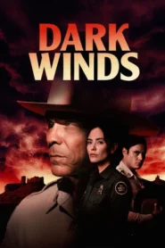 Dark Winds Season 4 สายลมแห่งความมืด ปี 4 พากย์ไทย/ซับไทย