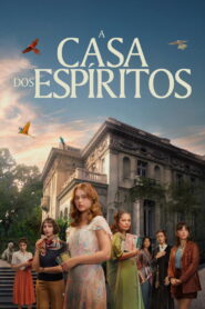 The House of the Spirits Season 1 บ้านปรารถนารัก ปี 1 พากย์ไทย/ซับไทย