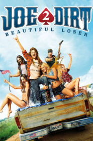 Joe Dirt 2 Beautiful Loser โจ เดิร์ท เทพบุตรตะลึงโลก 2 พากย์ไทย