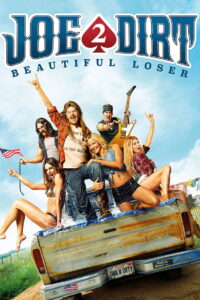 Joe Dirt 2 Beautiful Loser โจ เดิร์ท เทพบุตรตะลึงโลก 2 พากย์ไทย