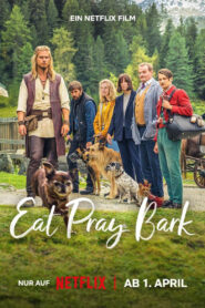 Eat Pray Bark เมื่อน้องหมาพาไปฮีลใจ พากย์ไทย/ซับไทย