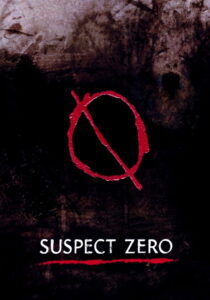 Suspect Zero เจาะจิตล่าโคตรอำมหิต ซับไทย