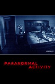 Paranormal Activity 1 เรียลลิตี้ ขนหัวลุก 1 พากย์ไทย/ซับไทย