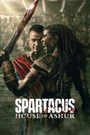 Spartacus: House of Ashur สปาร์ตาคัส: ตระกูลอัชเชอร์ พากย์ไทย/ซับไทย