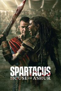 Spartacus: House of Ashur สปาร์ตาคัส: ตระกูลอัชเชอร์ พากย์ไทย/ซับไทย