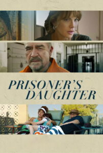 Prisoner s Daughter ลูกสาวนักโทษ ซับไทย