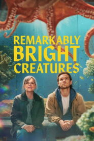 Remarkably Bright Creatures อควาเรียมสำหรับคน หมึก และสิ่งของ พากย์ไทย/ซับไทย