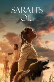 Sarahs Oil น้ำมันของซาราห์ พากย์ไทย/ซับไทย