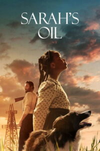Sarahs Oil น้ำมันของซาราห์ พากย์ไทย/ซับไทย