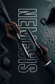 Nemesis คู่คนชนเดือด พากย์ไทย/ซับไทย