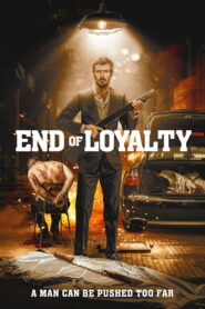End of Loyalty สิ้นสุดความภักดี ซับไทย