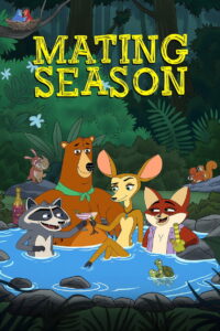 Mating Season ฤดูอลวน หาคู่อลเวง พากย์ไทย/ซับไทย