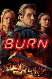 Burn เบิร์น เอา มัน ไป เผา พากย์ไทย