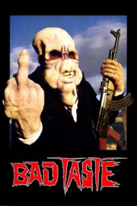 Bad taste แบดเทสต์ ซับไทย