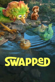 Swapped สลับร่างผจญภัย พากย์ไทย/ซับไทย