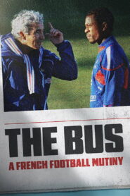 The Bus A French Football Mutiny รถบัสเจ้าปัญหา การประท้วงของทีมชาติฝรั่งเศส พากย์ไทย/ซับไทย