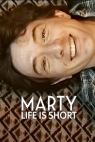 Marty Life Is Short มาร์ตี้ ชีวิตมันสั้น พากย์ไทย/ซับไทย