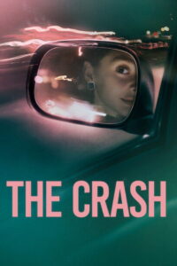 The Crash ชนยับ อุบัติเหตุหรือฆาตกรรม พากย์ไทย/ซับไทย